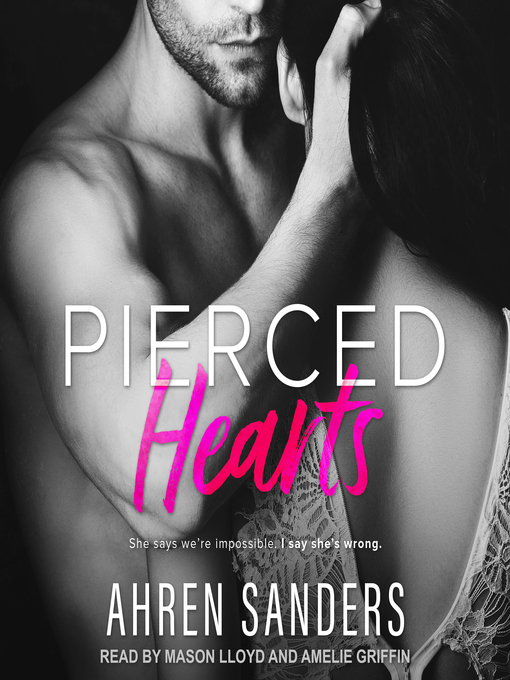 Title details for Pierced Hearts by Ahren Sanders - Wait list